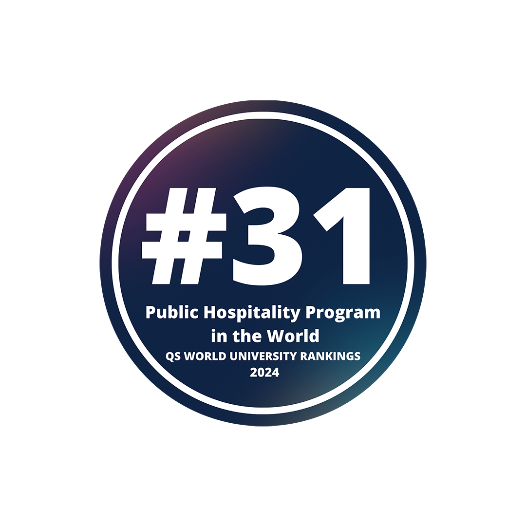 Ranking: #31 public hospitality program in the world by QS World University Rankings 2024