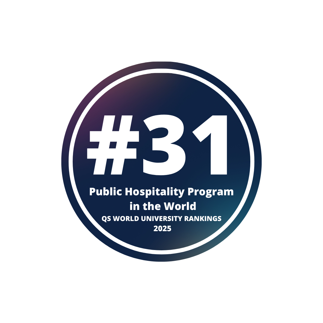 Ranking: #31 public hospitality program in the world by QS World University Rankings 2024